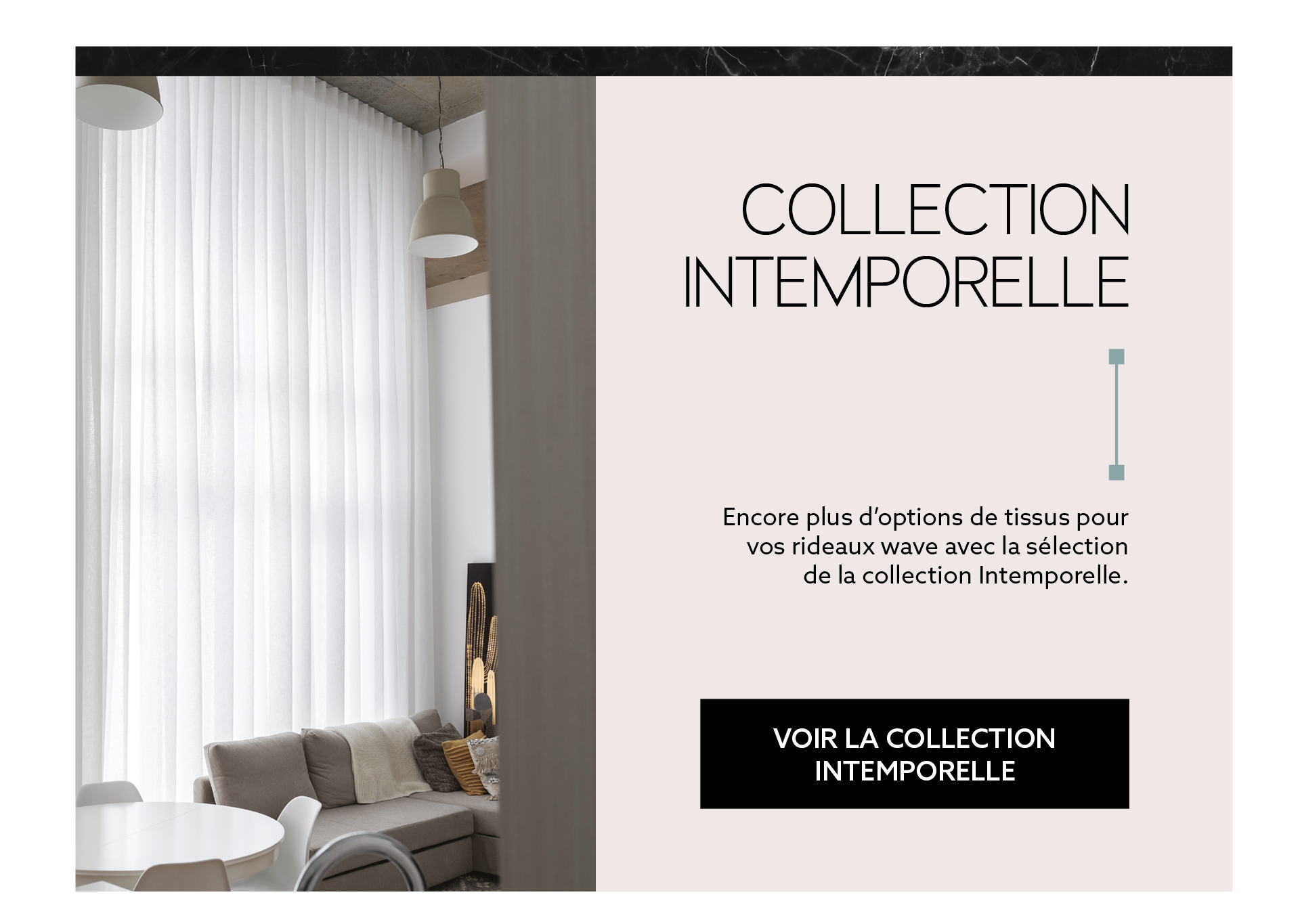 Collection Intemporelle