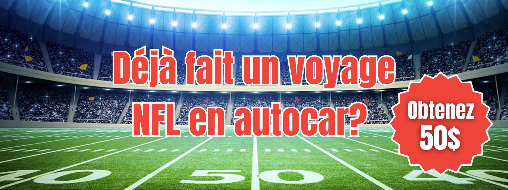 Forfaits NFL 2026-2027 Jaimontour.com