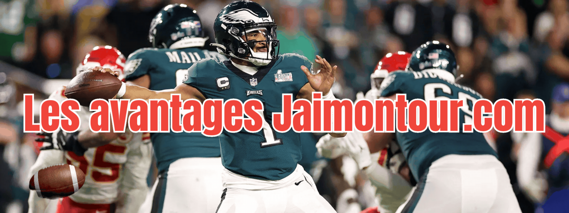 Forfaits NFL 2026-2027 Jaimontour.com