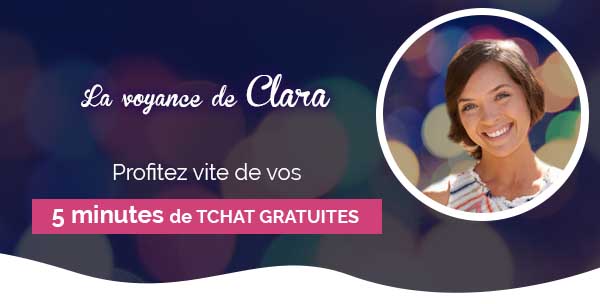 La voyance de Clara - Profitez vite de vos 5 minutes de TCHAT GRATUITES
