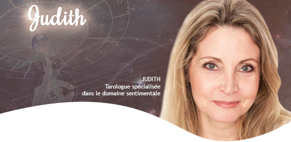 Judith - Tarologue spécialisée dans le domaine sentimentale