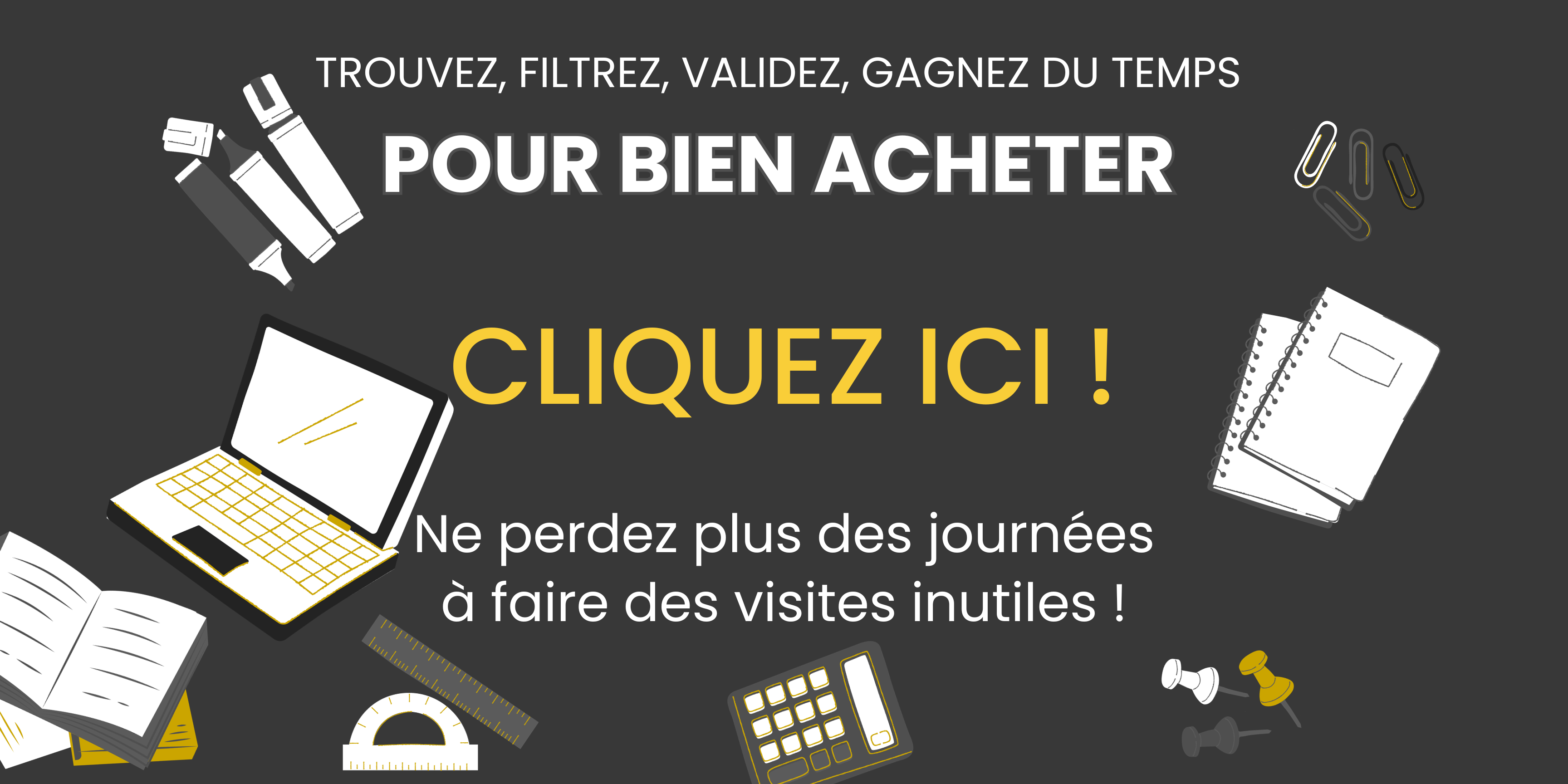 Votre guide pour bien acheter